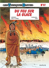 Les Tuniques Bleues, tome 67 : Du feu sur la glace