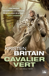 Cavalier Vert, tome 4 : Le voile noir