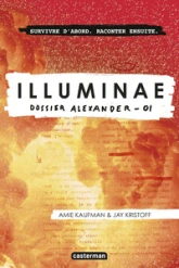 Illuminae, tome 1 : Dossier Alexander