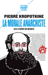 La morale anarchiste - L'esprit de révolte