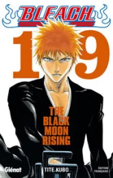 Bleach, tome 19 : The Black Moon Rising