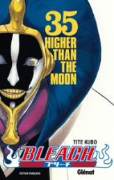 Bleach, tome 35 : Higher than the moon