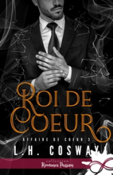 Affaire de coeur, tome 3 : Roi de coeur