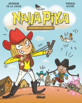 Naya Pika, tome 2 : Timothy la terreur