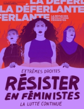 La déferlante, n°15 : Résister en féministes