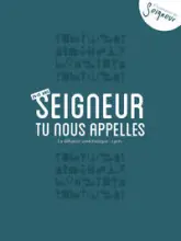 14-15 ans - Carnet Seigneur tu nous appelles - bleu