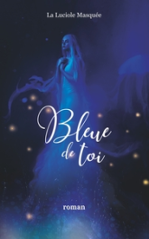 Bleue de toi