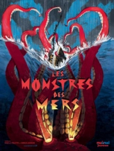 LES MONSTRES DES MERS