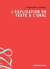 L'explication de texte à l'oral