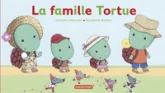 La famille Tortue