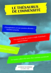 Le Thésaurus de l'immensité: Le syndicat des immenses