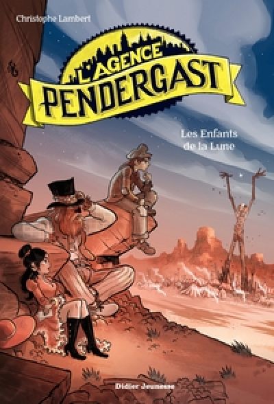 L'agence Pendergast, tome 5 : Les enfants de la lune