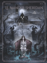 Le manoir Sheridan, tome 1 : La porte de Géhenne