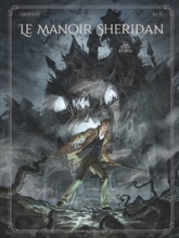 Le manoir Sheridan, tome 2 : Retour aux enfers !