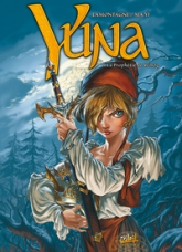 Yuna, Tome 1 : La Prophétie de Winog