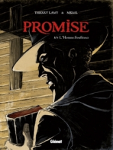 Promise, tome 2 : L'homme souffrance