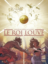 Le Roi Louve, tome 3 : Le Boclès Bhava