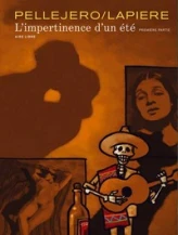 L'impertinence d'un été, tome 1