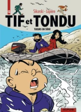 Tif et Tondu - Intégrale, tome 13 : Tueurs en série