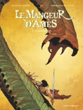 Le Mangeur d'Âmes, tome 3 : L'Abomination