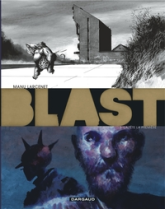 Blast, tome 3 : La tête la première