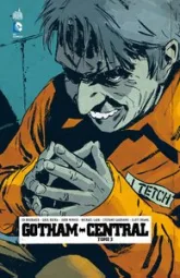 Gotham Central, Tome 3