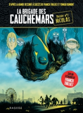 La brigade des cauchemars, tome 2 : Nicolas