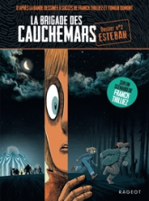 La brigade des cauchemars, tome 3 : Esteban