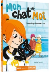 Mon chat et moi, tome 2 : Coups de griffes dans l'eau