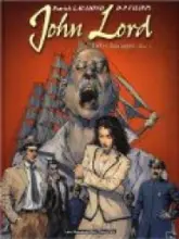 John Lord, tome 1 : Bêtes sauvages