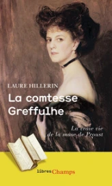 La comtesse Greffulhe : L'ombre des Guermantes