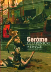 Gérome : De la peinture à l'image