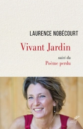 Vivant Jardin - Poème perdu