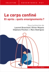 Le corps confiné. Et après ? Quels enseignements