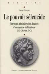 Le pouvoir séleucide