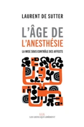 L'âge de l'anesthésie