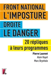 Front National l'imposture, Droite le danger