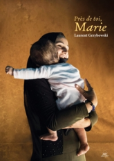 Près de toi, Marie