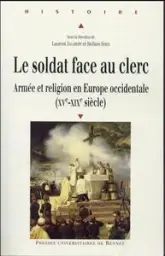 Le soldat face au clerc