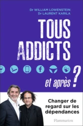 Tous Addicts, et Après