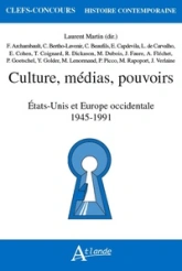 Culture, médias, pouvoirs : États-Unis et Europe Occidentale - 1945-1991