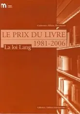 Le Prix du livre, 1981-2006 : La loi Lang