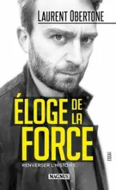 Éloge de la force