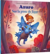 Azuro : Sur la piste de Jippy !