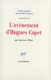 L'avènement d'Hugues Capet