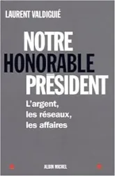 Notre honorable président