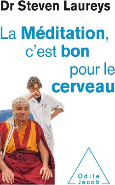 La méditation c'est bon pour le cerveau