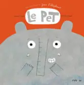 Le pet : Une aventure de Jean l'éléphant