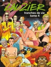 Lauzier : Tranches de vies, tome 4