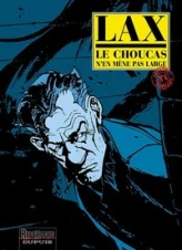 Le Choucas, tome 4 : Le Choucas n'en mène pas large